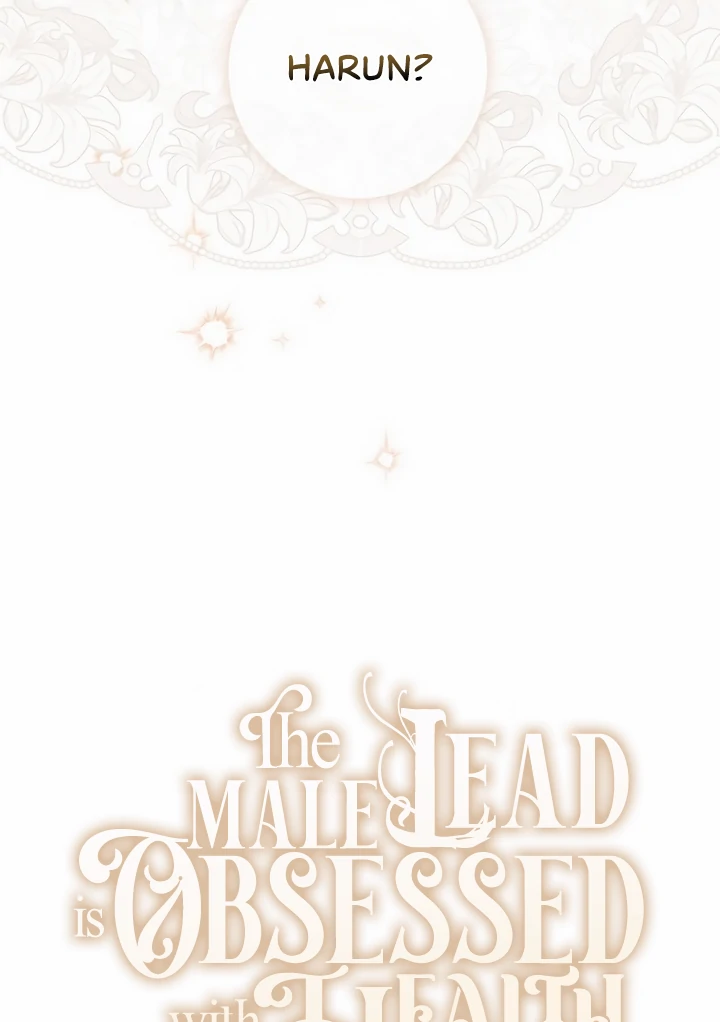 The Male Lead Is Unhealthily Obsessed With My Health Chapter 28 442 018