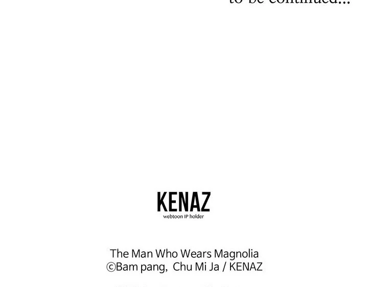 The Man Who Wears Magnolia Chapter 18 458 112