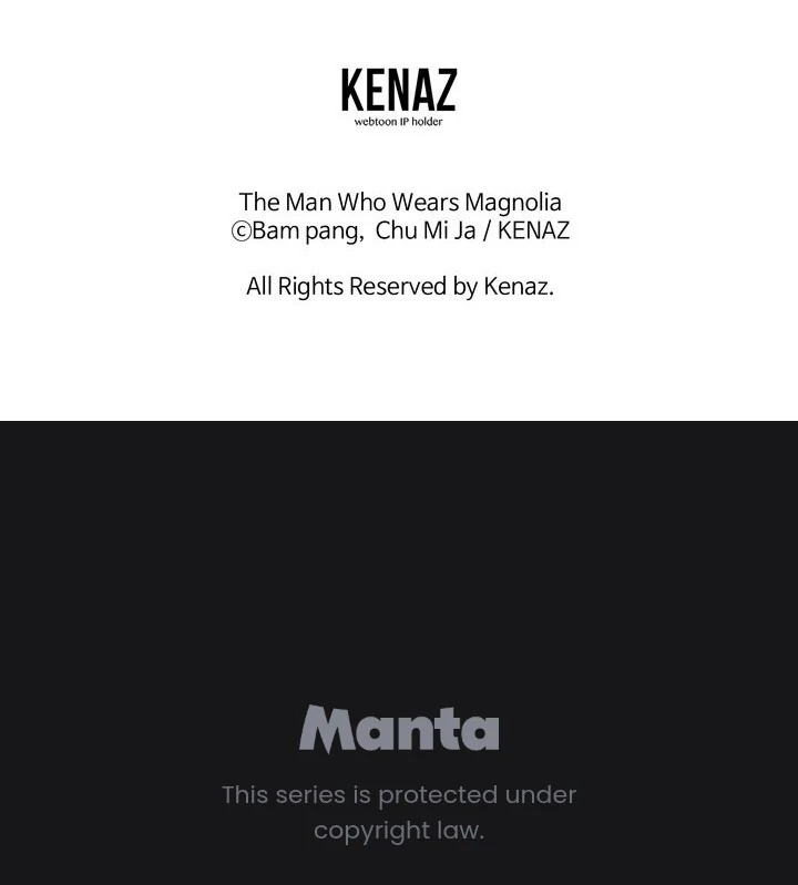 The Man Who Wears Magnolia Chapter 22 415 102