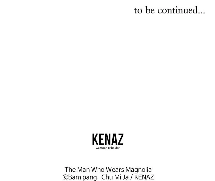 The Man Who Wears Magnolia Chapter 28 398 97
