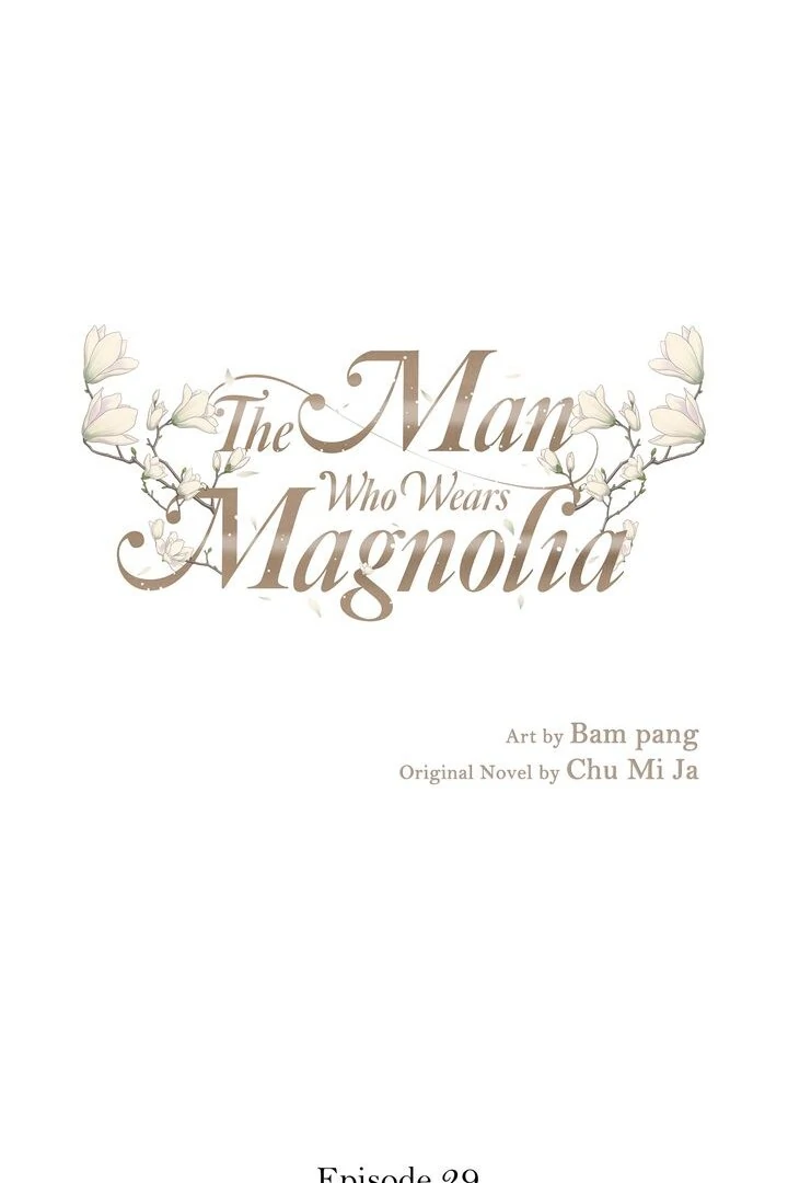 The Man Who Wears Magnolia Chapter 29 287 01