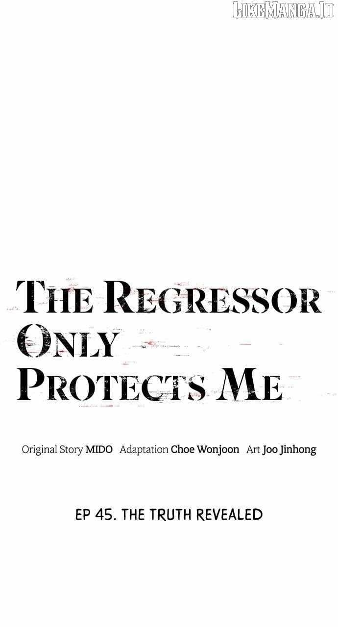 The One Who Regresses Only Protects Me Chapter 45 353 41