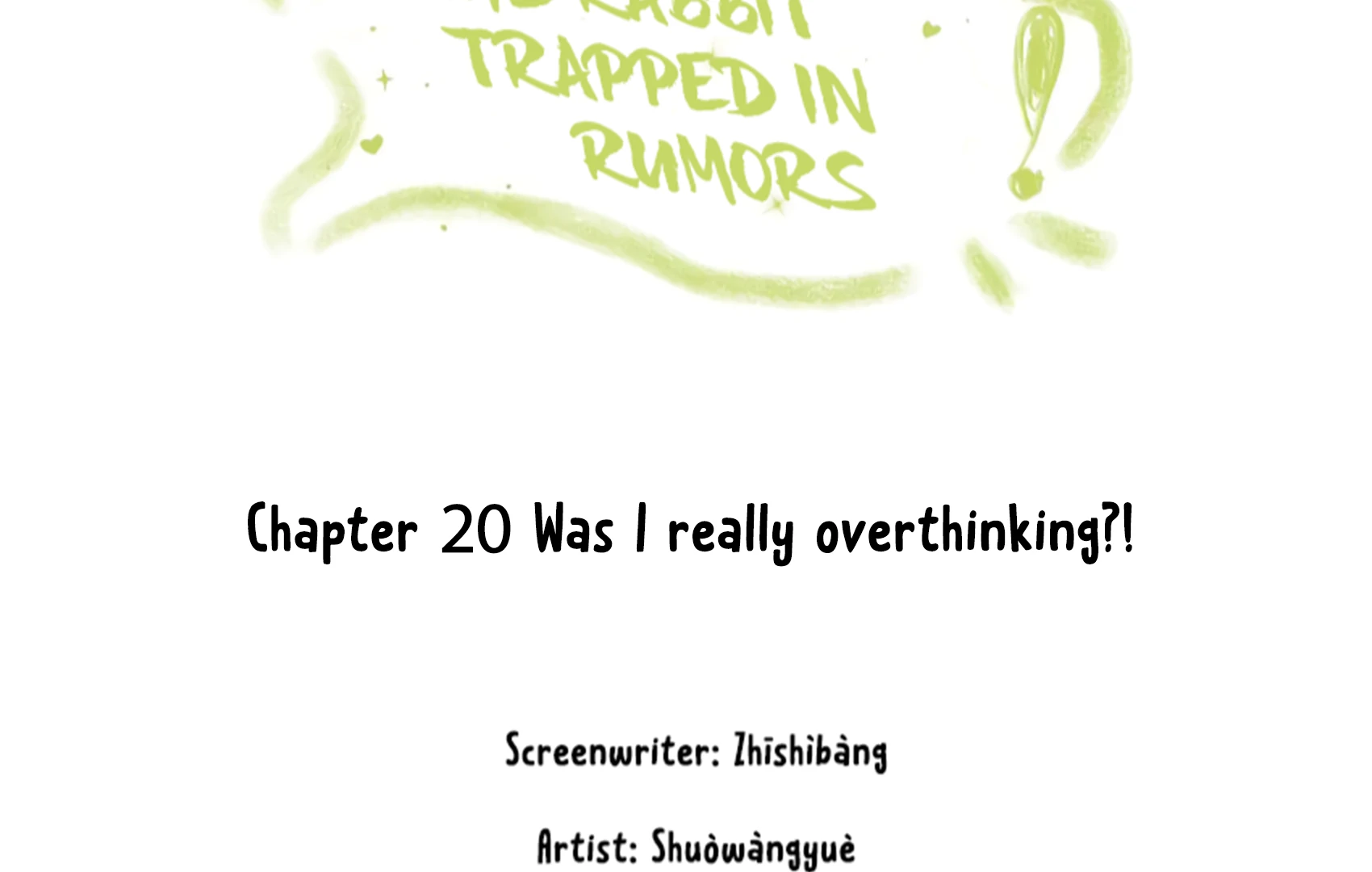 The Rabbit Trapped In Rumors Chapter 20 297 05