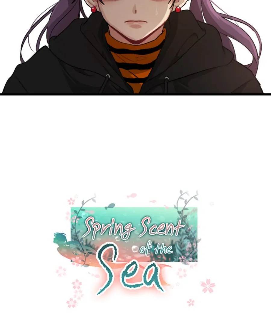 The Spring Scent of the Sea Chapter 61 417 101