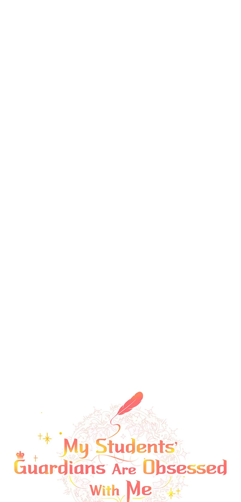 The Student Guardians Are Obsessed With Me Chapter 34 192 ch 34 11