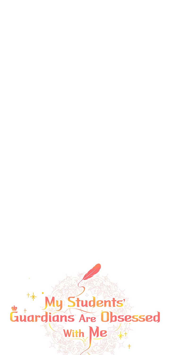 The Student Guardians Are Obsessed With Me Chapter 43 275 22