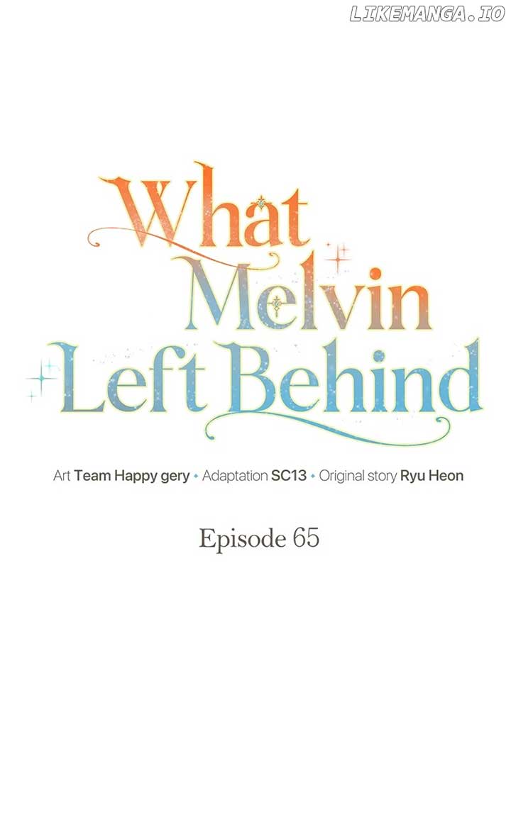 The Things Melvin Left Behind for Them Chapter 65 363 032