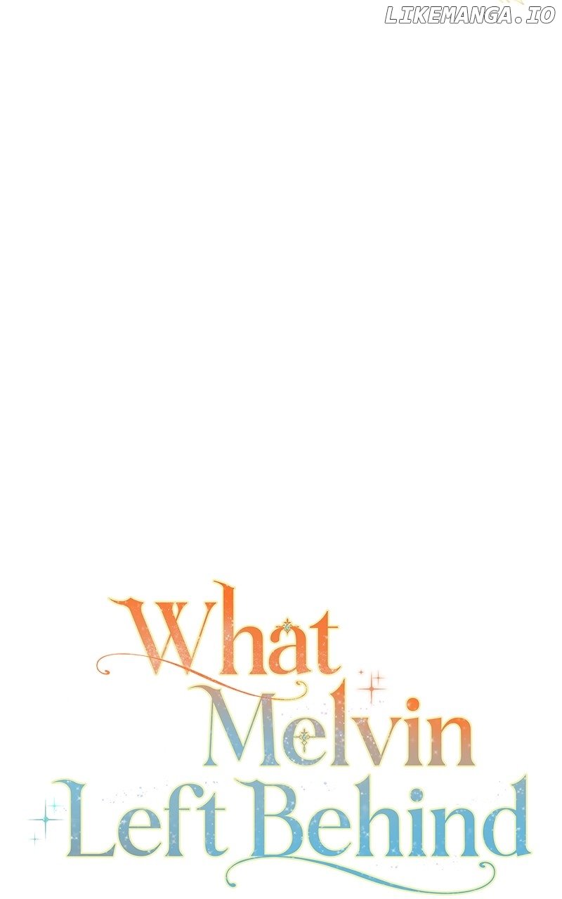 The Things Melvin Left Behind for Them Chapter 79 339 31