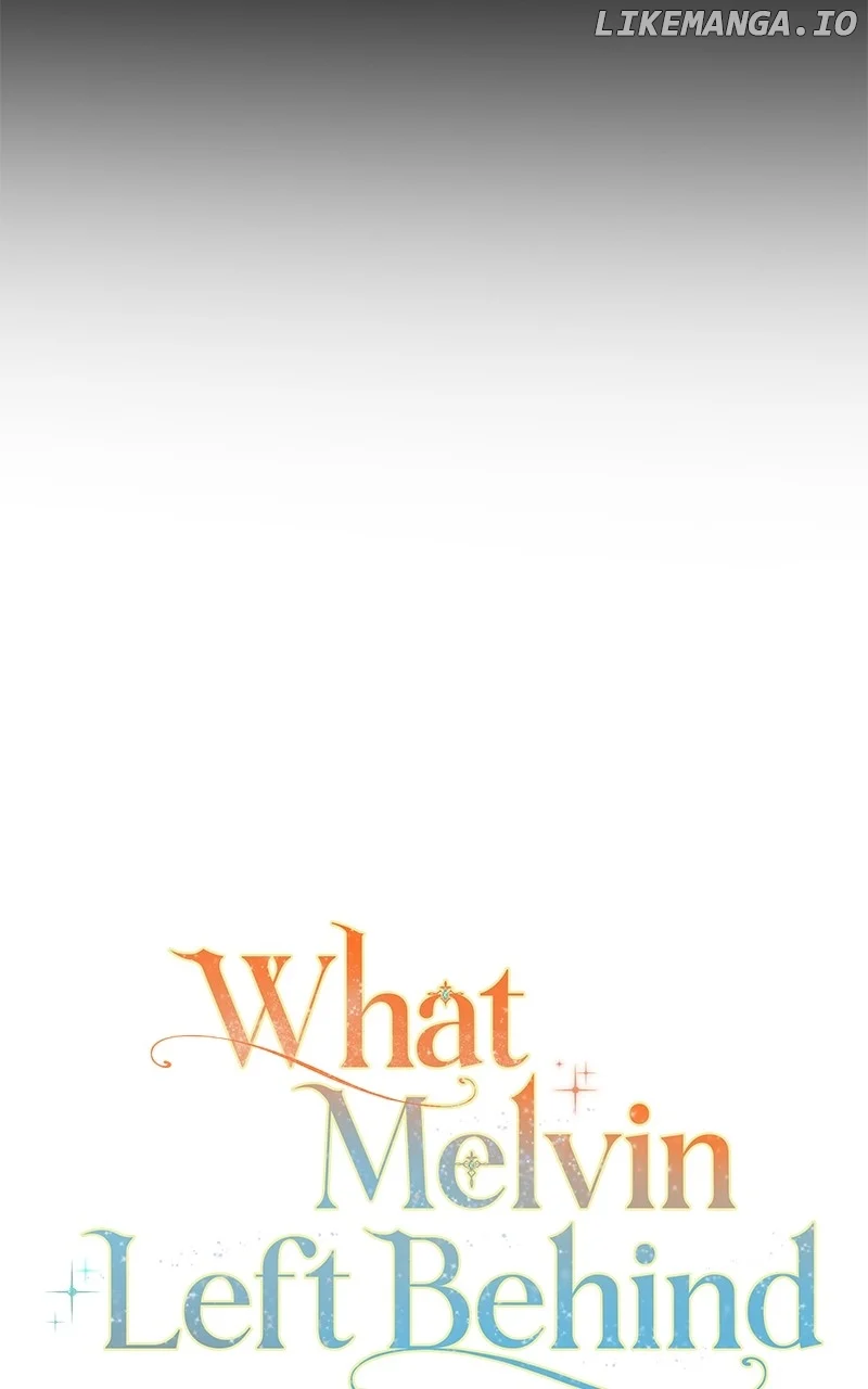 The Things Melvin Left Behind for Them Chapter 86 387 038