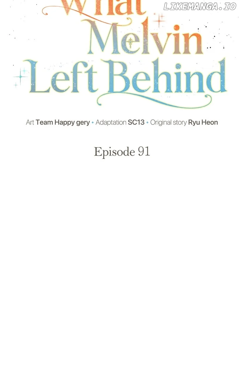 The Things Melvin Left Behind for Them Chapter 91 315 29