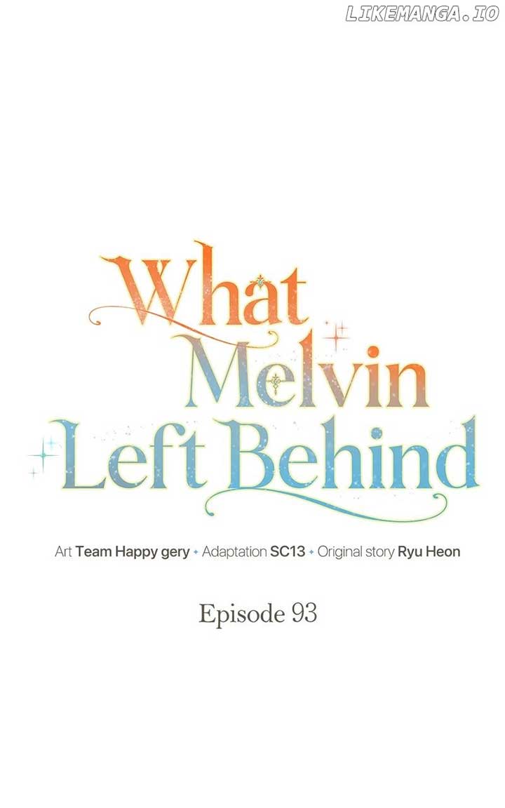 The Things Melvin Left Behind for Them Chapter 93 355 015
