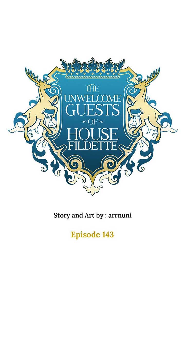 The Unwelcome Guests of House Fildette Chapter 143 254 16
