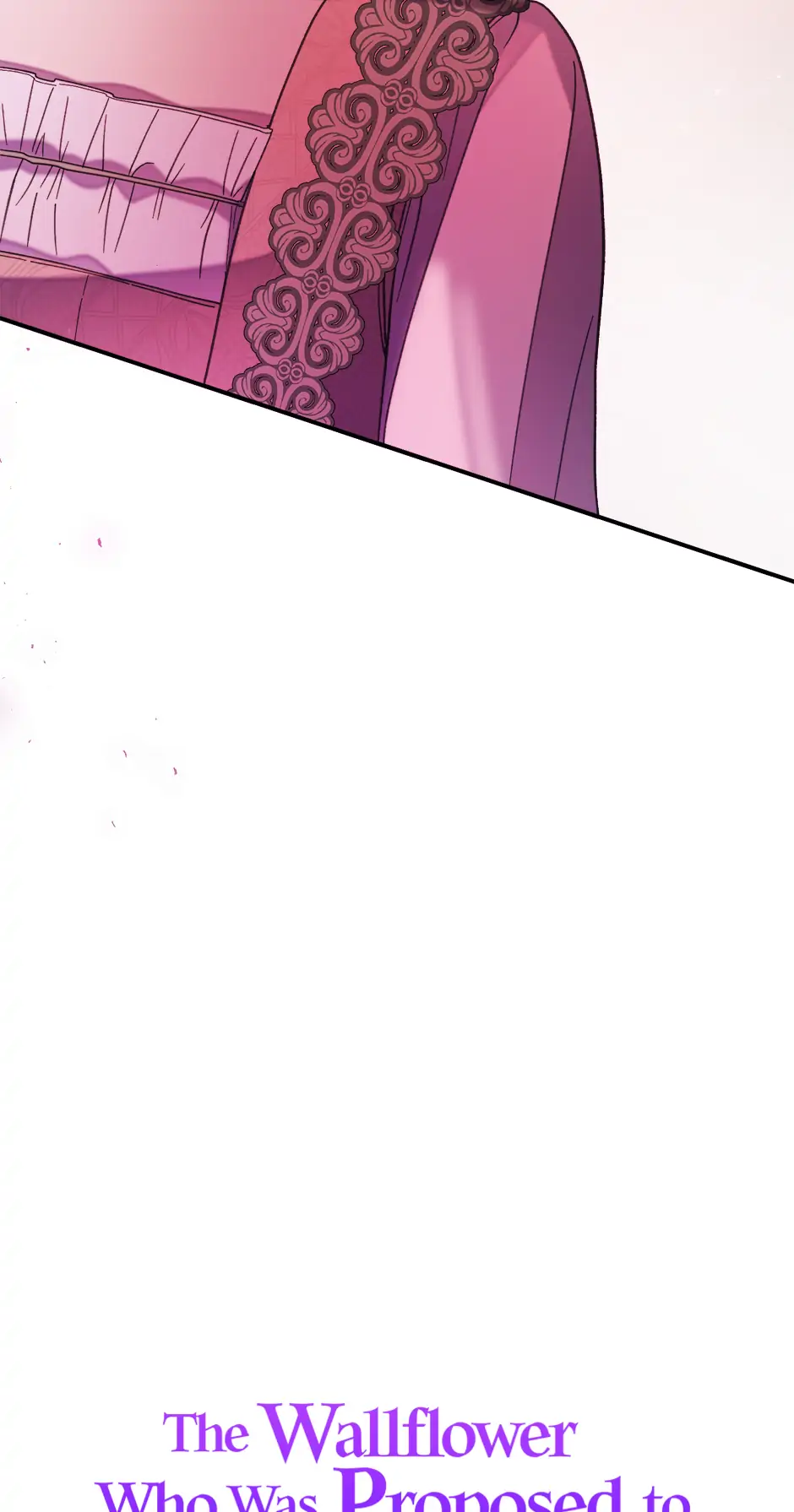 The Wallflower Who Was Proposed to by the Tyrant Chapter 37 306 32