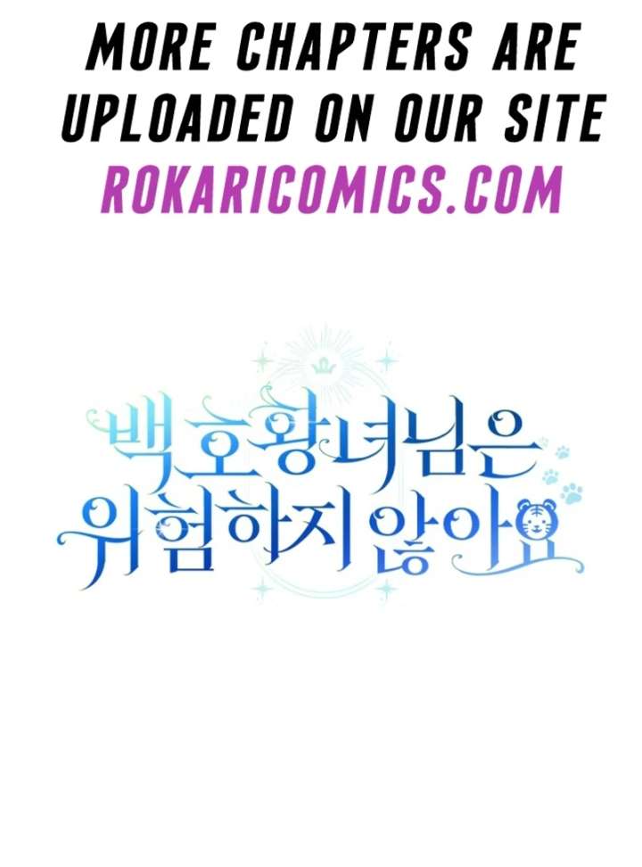 The White Tiger Princess is Not in Danger Chapter 20 605 148