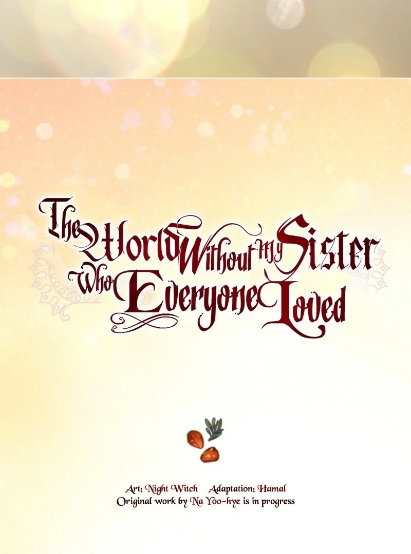 The World Without My Sister Who Everyone Loved Chapter 97 510 092