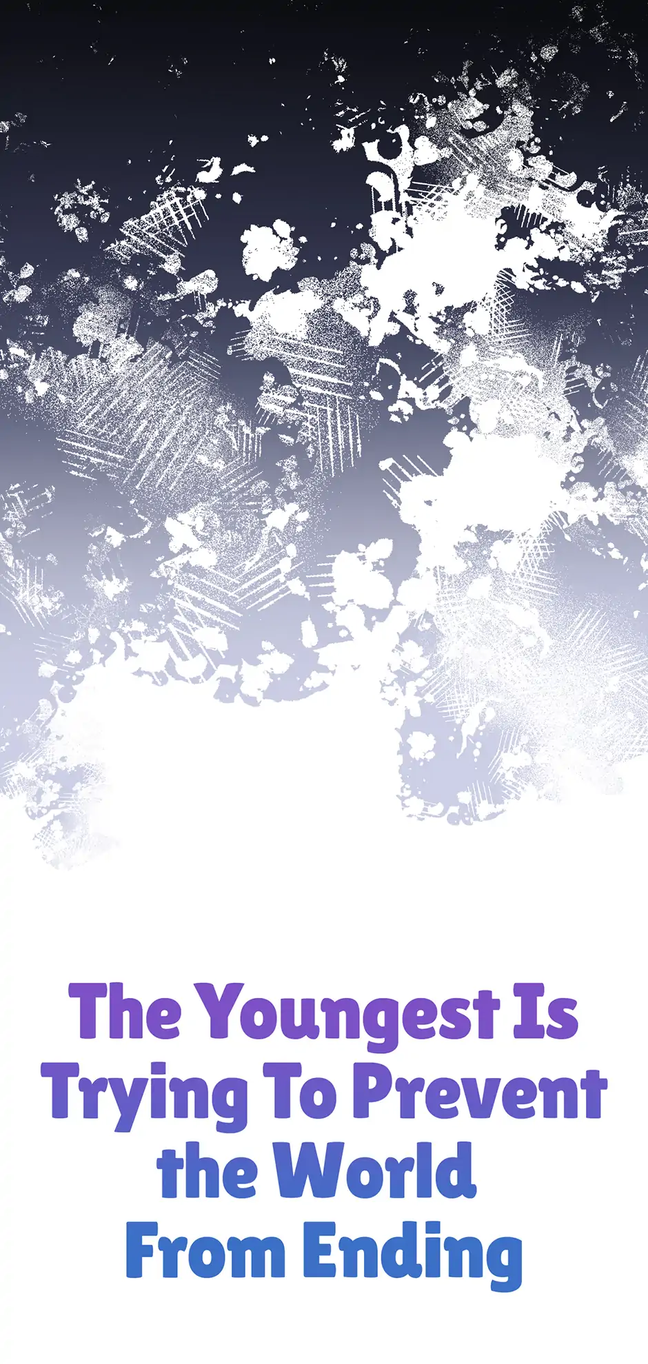 The Youngest Child of the Family Is Preventing the World From Ending Chapter 26 299 ch 26 28