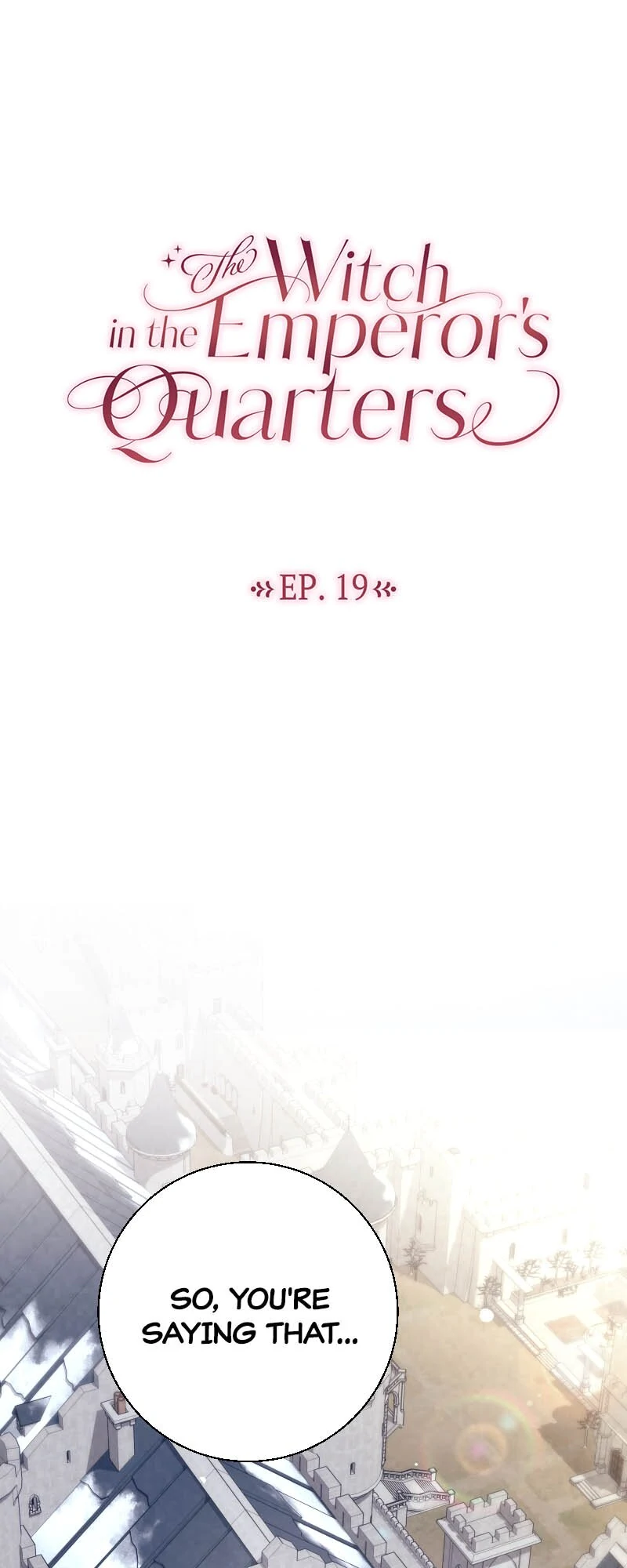 There’s a Witch in the Emperor’s Bedroom Chapter 19 242 10