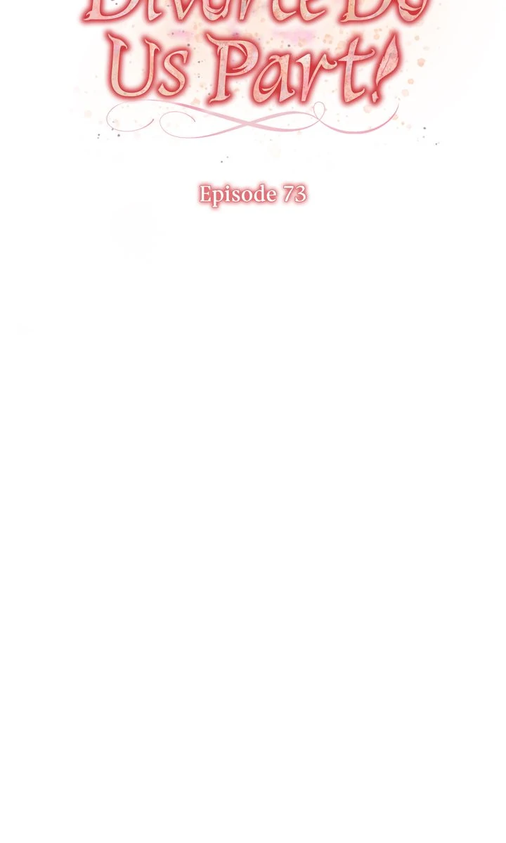 Till Divorce Do Us Part! Chapter 73 286 ch 73 18