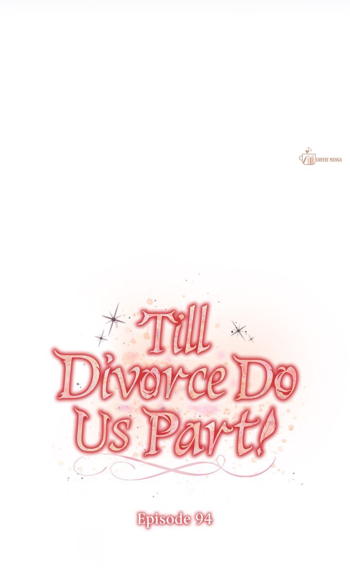 Till Divorce Do Us Part! Chapter 94 321 23
