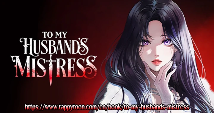 To My Husband’s Mistress Chapter 57 387 ch 57 95