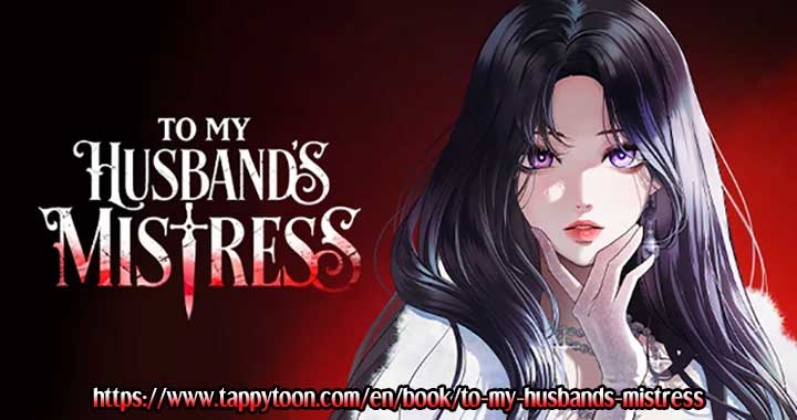 To My Husband’s Mistress Chapter 88 371 91