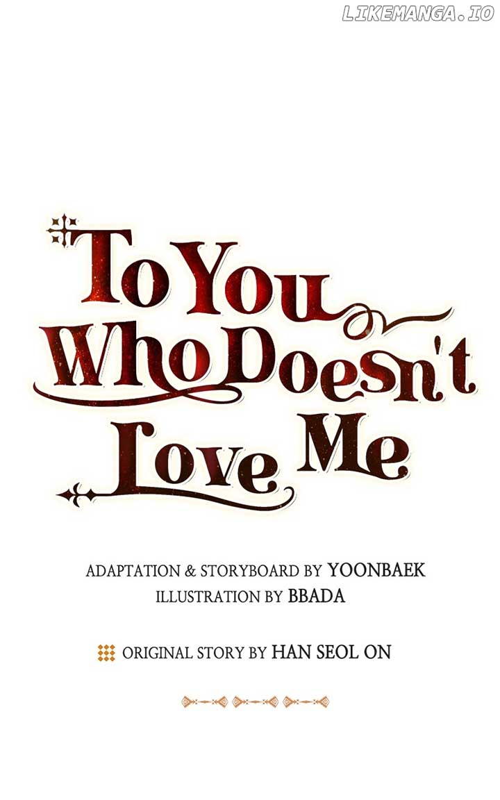 To You Who Never Loved Me Chapter 123 313 39