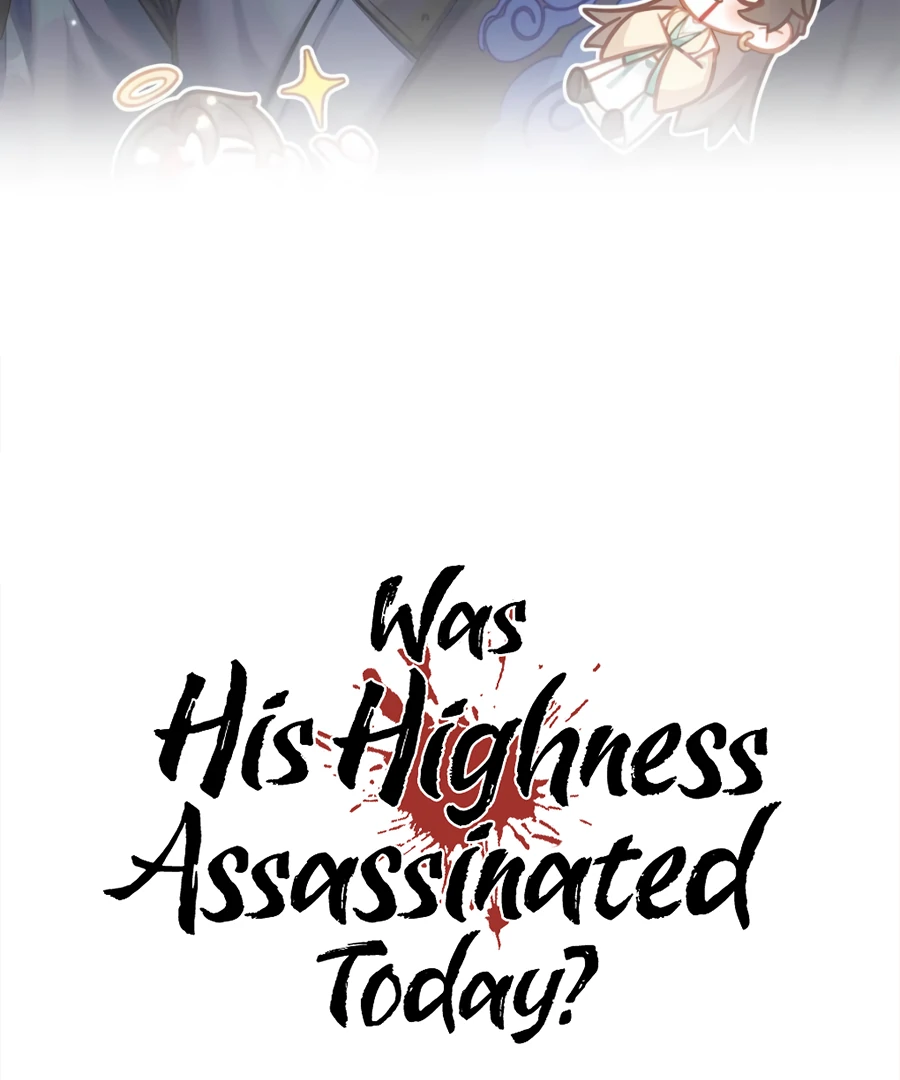 Was His Highness Assassinated Today? Chapter 13 202 ch 13 3