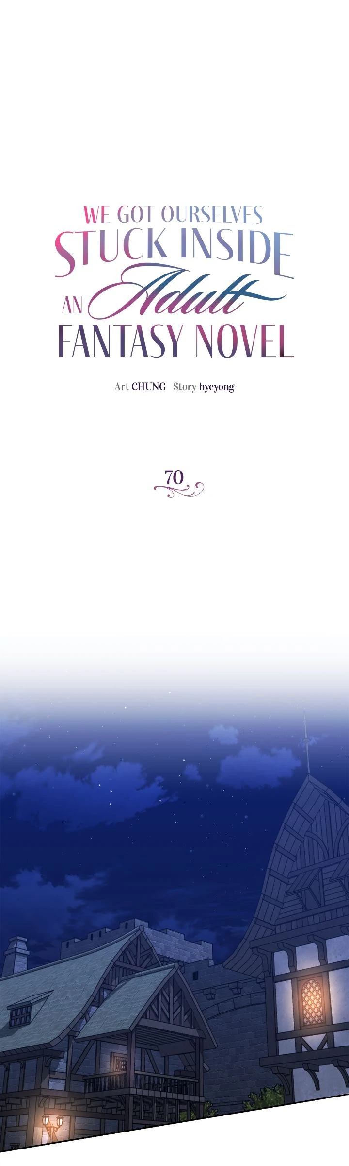 We Got Ourselves Stuck Inside an Adult Fantasy Novel Chapter 70 119 01