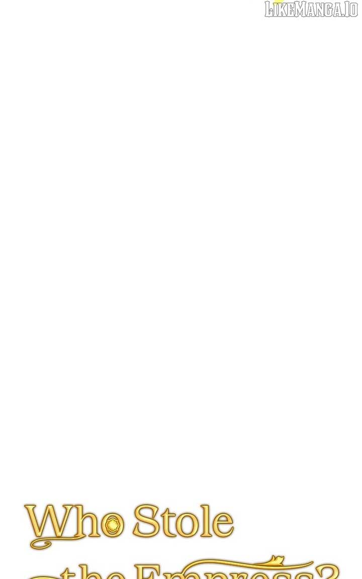 Who Kidnapped the Empress? Chapter 98 362 025