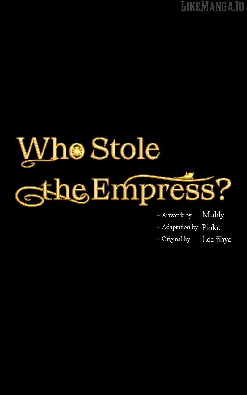 Who Kidnapped the Empress? Chapter 99 347 010