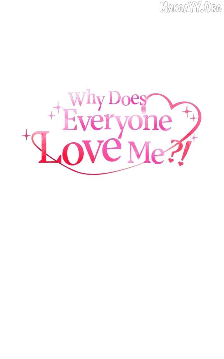 Why Does Everyone Love Me?! Chapter 23 384 032