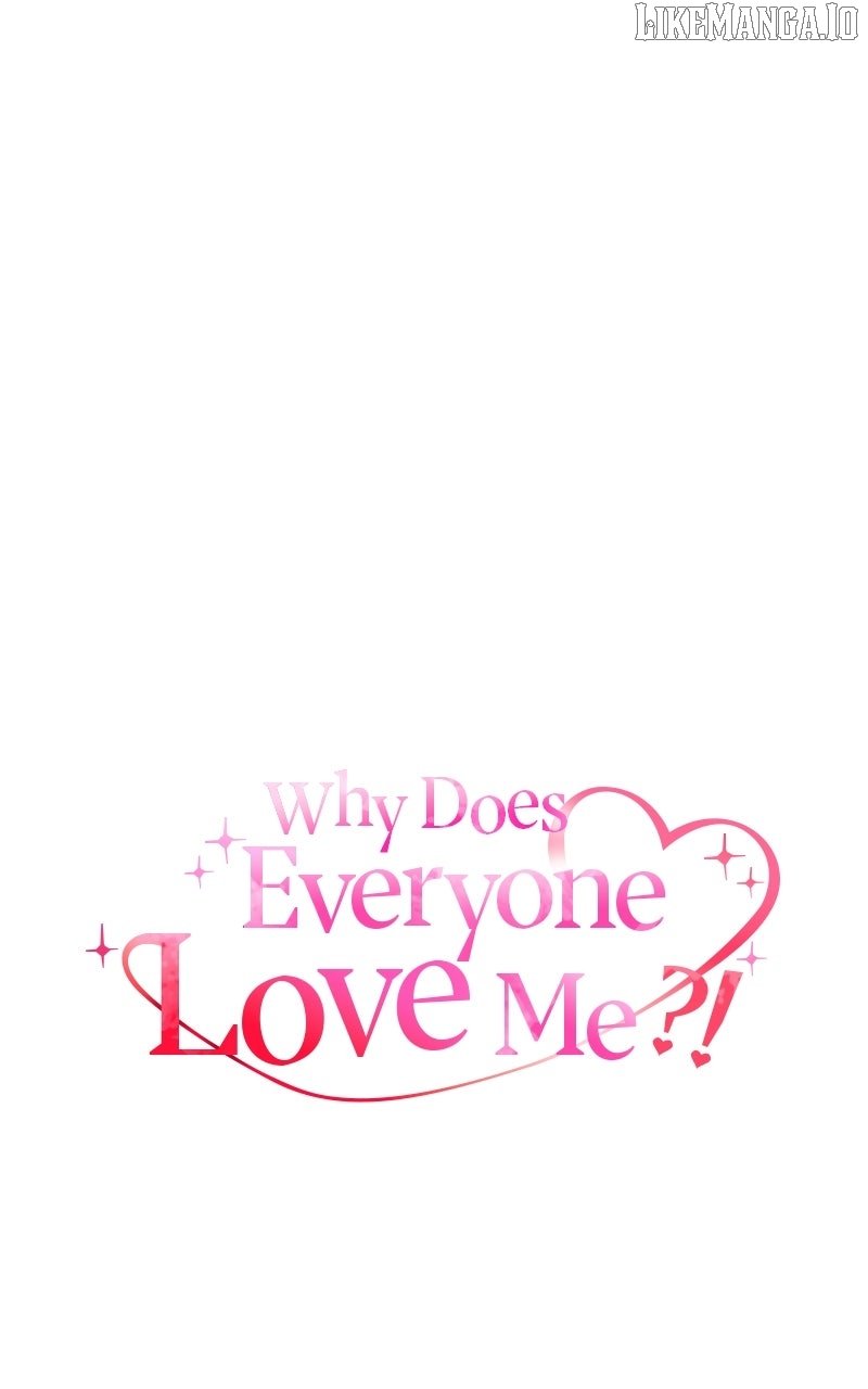 Why Does Everyone Love Me?! Chapter 7 487 027