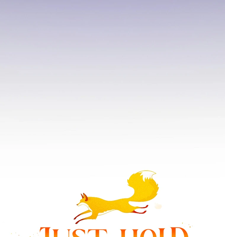 You Just Need To Hold My Hand Chapter 60 380 007