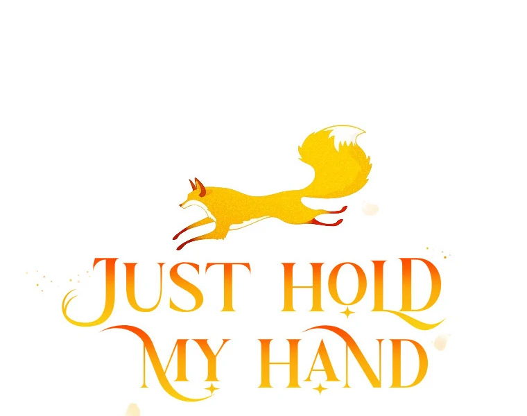 You Just Need To Hold My Hand Chapter 66 438 050