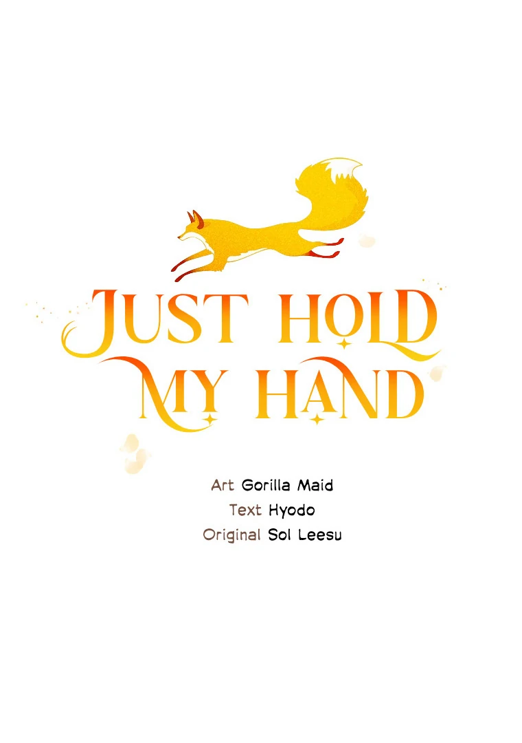 You Just Need To Hold My Hand Chapter 70 341 007