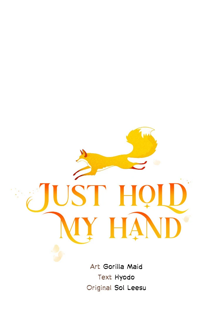You Just Need To Hold My Hand Chapter 71 327 011