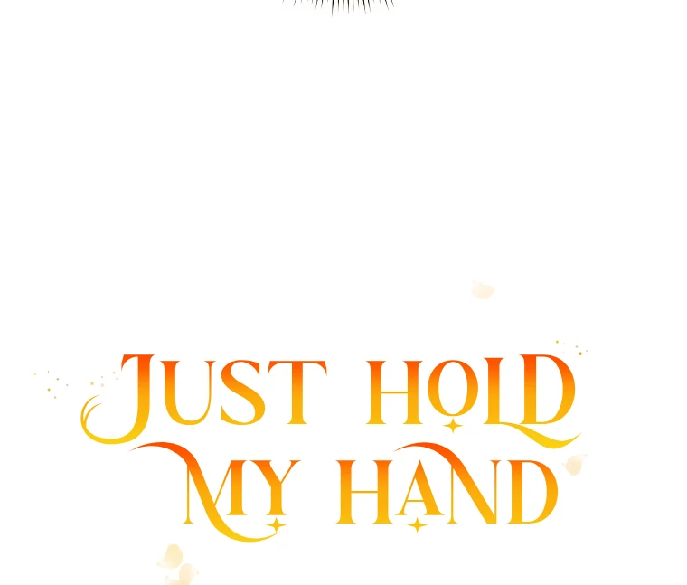 You Just Need To Hold My Hand Chapter 77 426 104