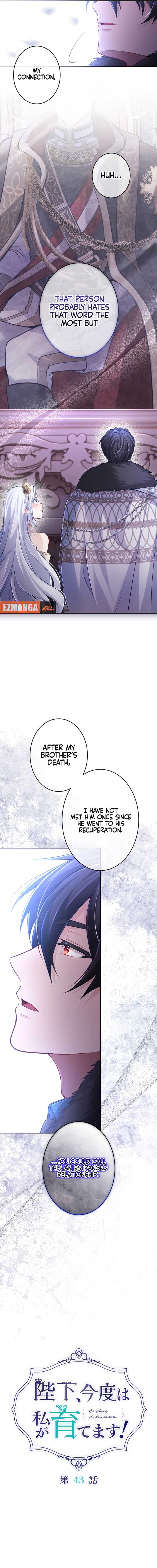 Your Majesty, I Will Raise Him This Time! Chapter 43 55 03