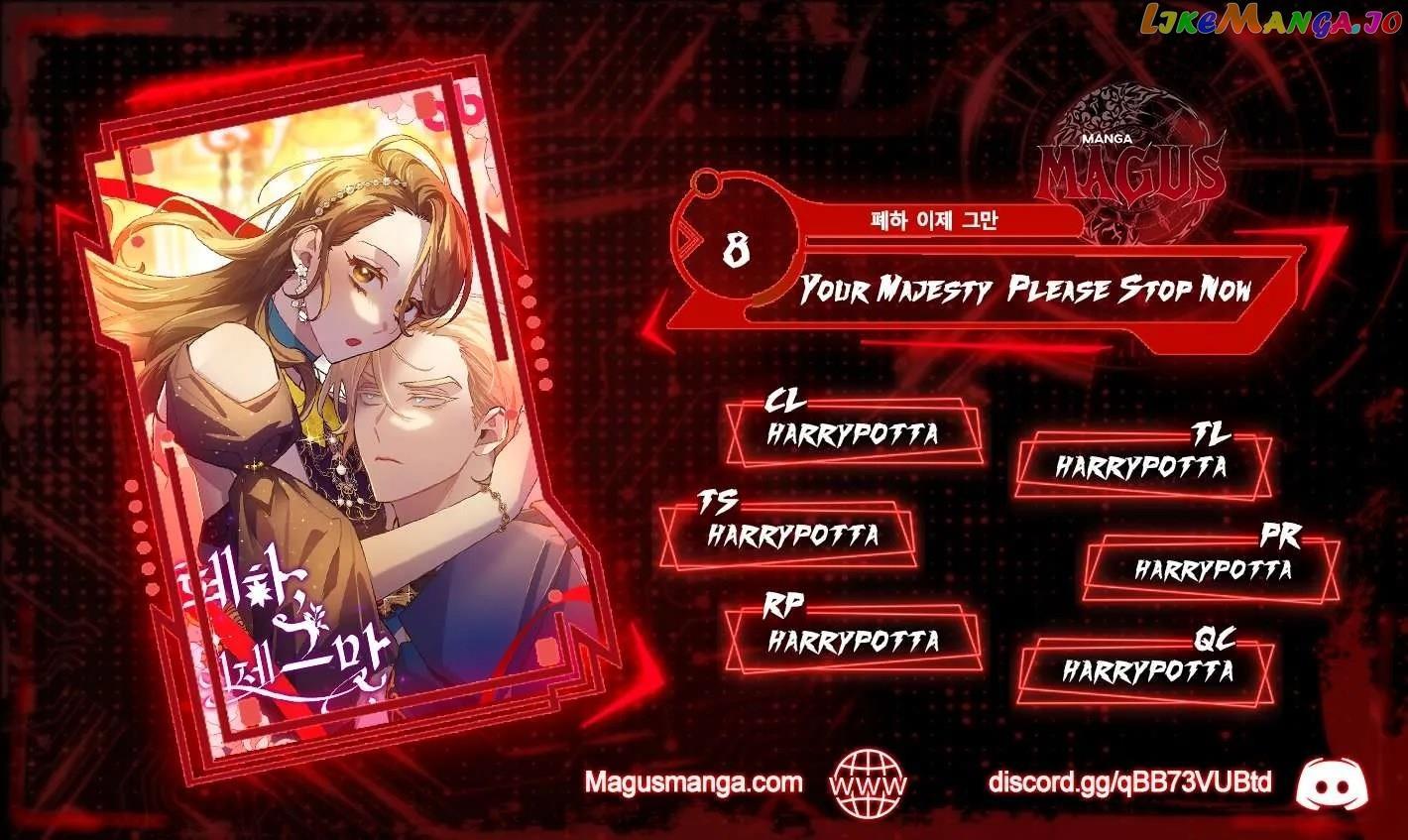 Your Majesty, Please Stop Now Chapter 8 71 01