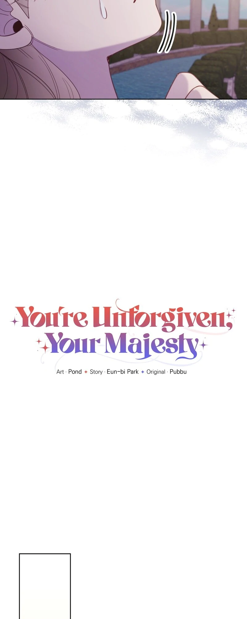 You’re Unforgiven, Your Majesty Chapter 57 305 ch 57 37